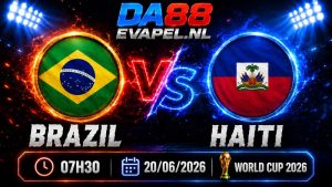 Nhận định World Cup 2026 Brazil vs Haiti 07h30 ngày 20/06