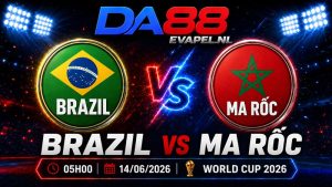 Nhận định World Cup 2026 Brazil vs Ma Rốc 05h00 ngày 14/06