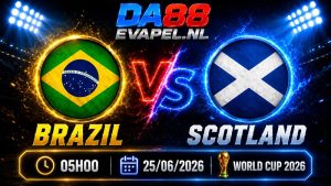 Nhận định World Cup 2026 Brazil vs Scotland 05h00 ngày 25/06