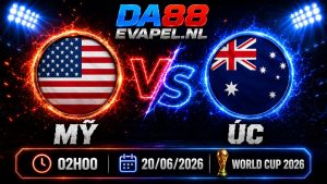 Nhận định World Cup 2026 Mỹ vs Úc 02h00 ngày 20/06