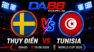 Nhận định World Cup 2026 Thụy Điển vs Tunisia 09h00 ngày 15/06